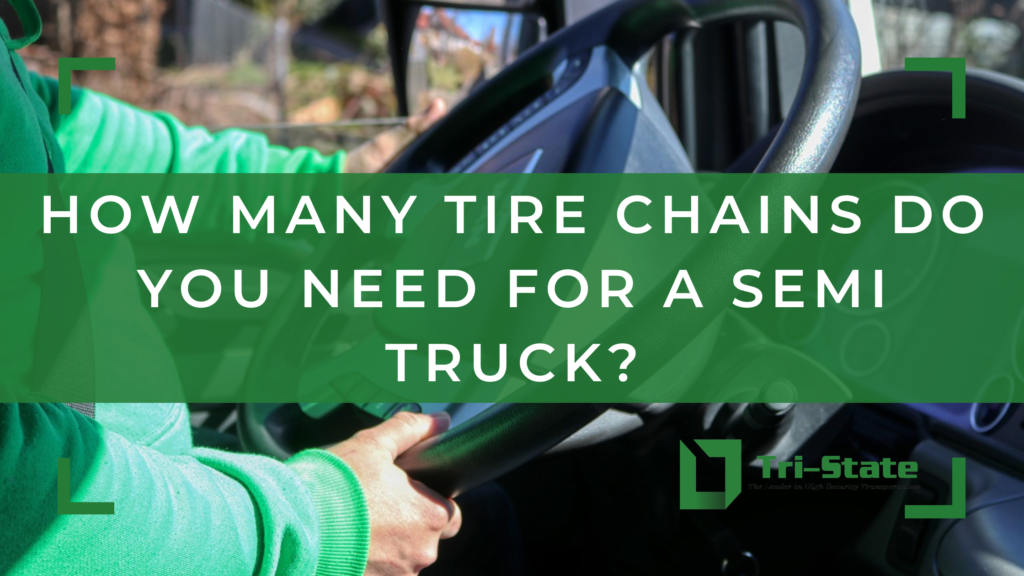 How Many Tire Chains Do You Need for a Semi-Truck