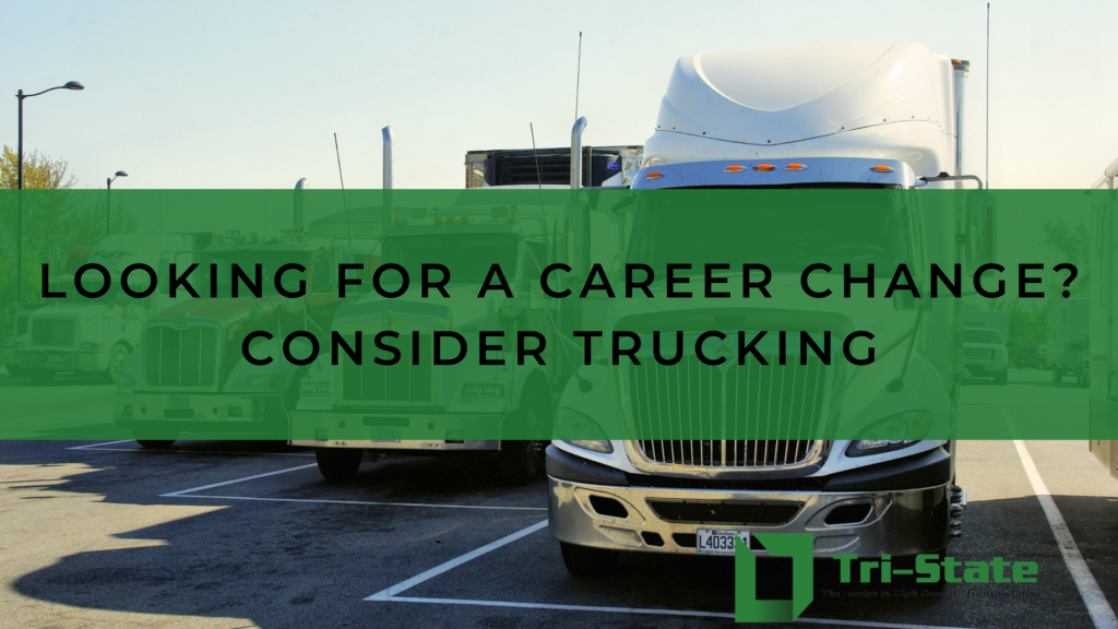 Looking for a Career Change? Consider Trucking