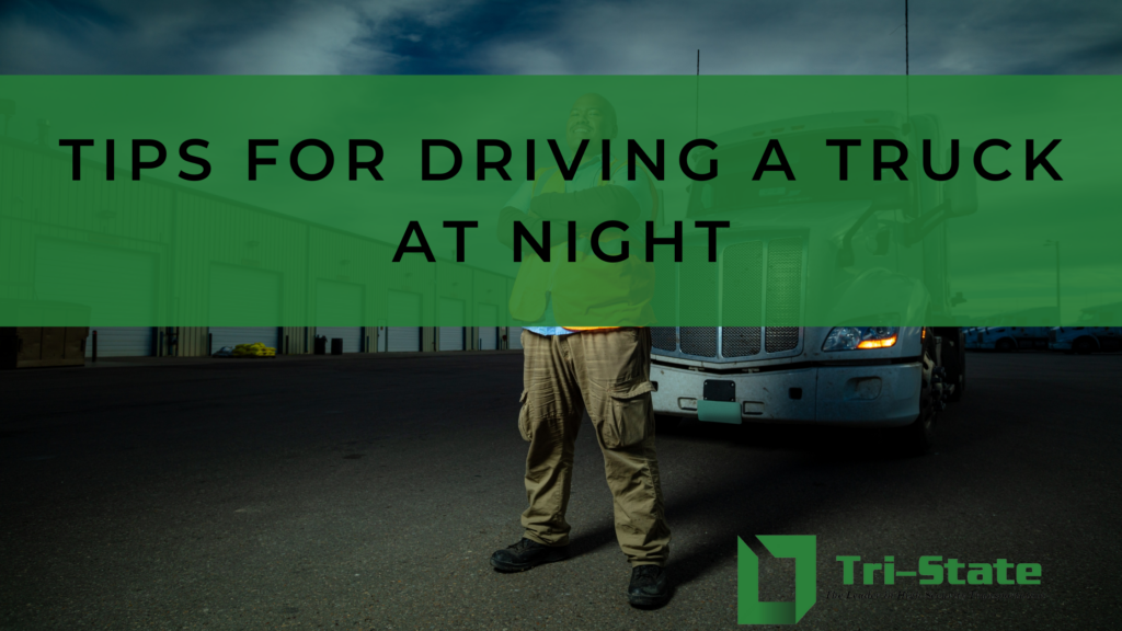 Tips for Driving a Truck at Night